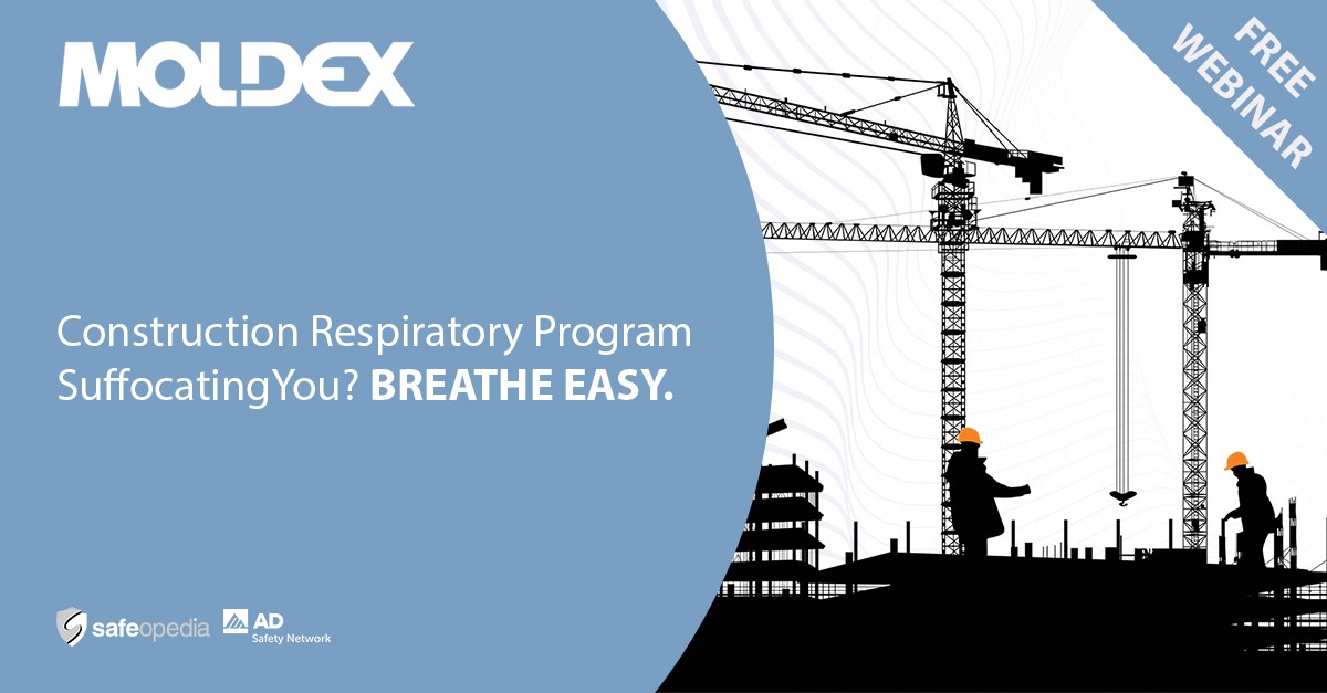 Free Webinar - Construction Respiratory Program Suffocating You? Breathe Easy.